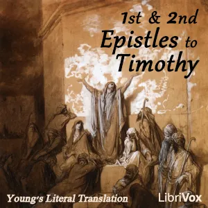 Bible (YLT) NT 15-16: 1 & 2 Epistles to Timothy