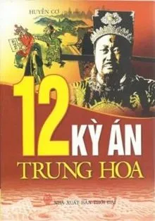 12 Kỳ Án Trung Hoa