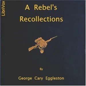 Rebel's Recollections