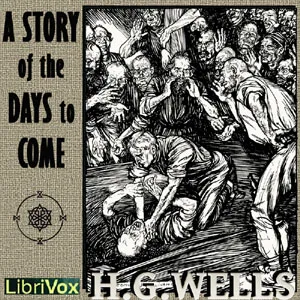 Story of the Days to Come