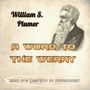 Word to the Weary