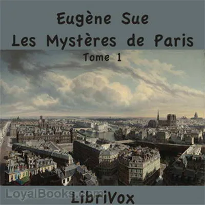 Les mystères de Paris, Tome 1