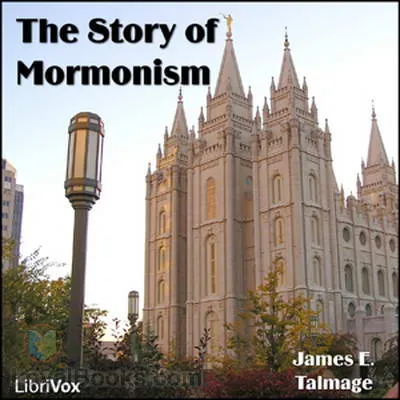 The Story of Mormonism