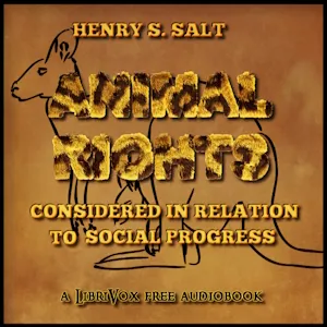 Animals' Rights Considered in Relation to Social Progress