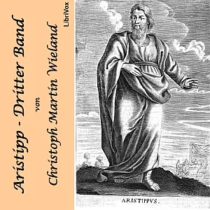 Aristipp [und einige seiner Zeitgenossen] - 3. Band