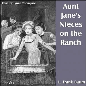 Aunt Jane's Nieces On The Ranch