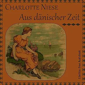 Aus dänischer Zeit