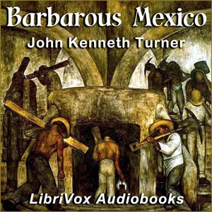 Barbarous Mexico