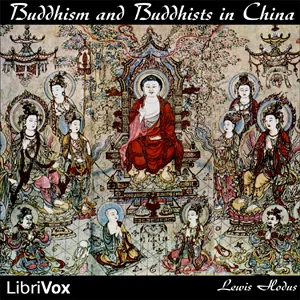 Buddhism and Buddhists in China
