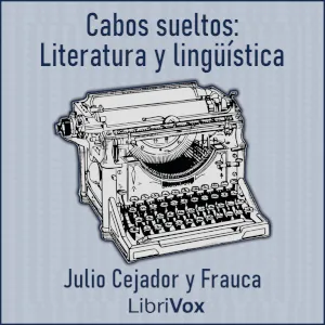 Cabos sueltos: Literatura y lingüística