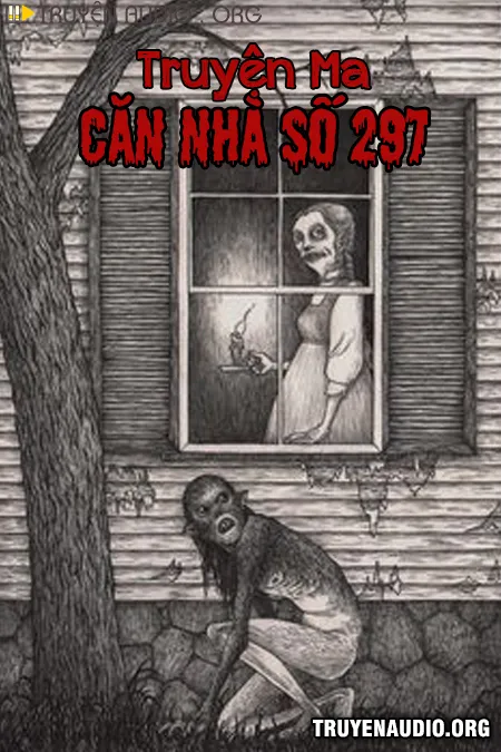 Căn Nhà Số 297
