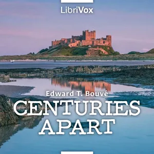 Centuries Apart
