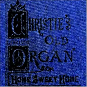 Christie's Old Organ