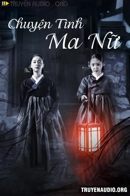 Chuyện Tình Ma Nữ