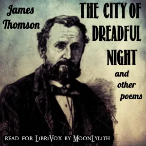 City of Dreadful Night and Other Poems
