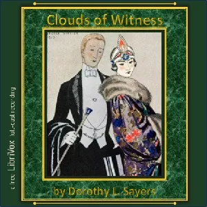 Clouds of Witness (Version 2, Dramatic Reading)