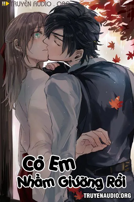 Cô Em Nhầm Giường Rồi