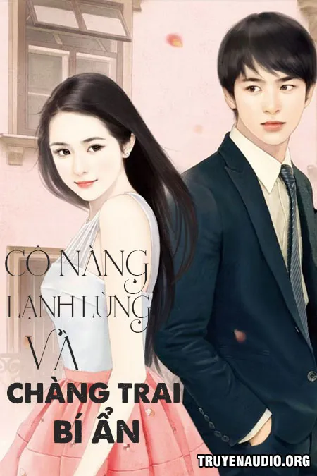 Cô Nàng Lạnh Lùng Và Anh Chàng Bí Ẩn