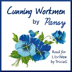 Cunning Workmen