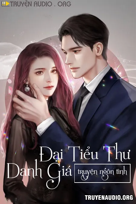 Đại Tiểu Thư Danh Giá