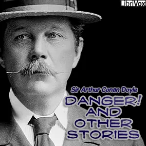 Danger! and Other Stories