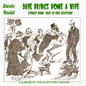 Dave Brings Home A Wife (dramatic reading)