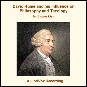 David Hume and his Influence on Philosophy and Theology