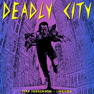 Deadly City