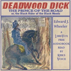 Deadwood Dick, The Prince of the Road