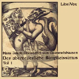 Abenteuerliche Simplicissimus Teutsch Teil 1