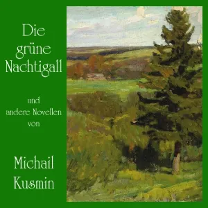 grüne Nachtigall und andere Novellen