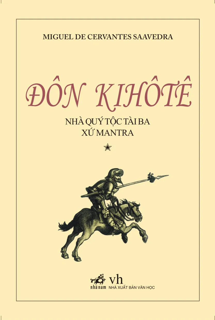 Don Kihote Nhà Quý Tộc Tài Ba Xứ Mantra