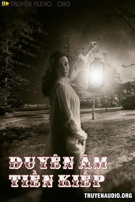 Duyên Âm Tiền Kiếp