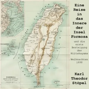 Reise in das Innere der Insel Formosa