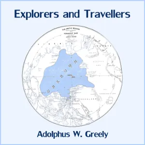 Explorers and Travellers