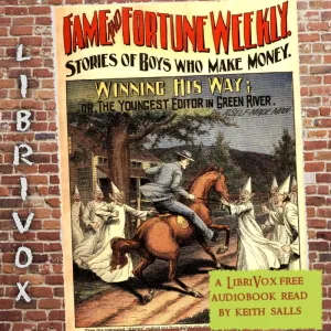 Fame and Fortune Weekly No 7 Winning His Way