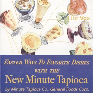 Faster Ways to Favorite Dishes With the New Minute Tapioca