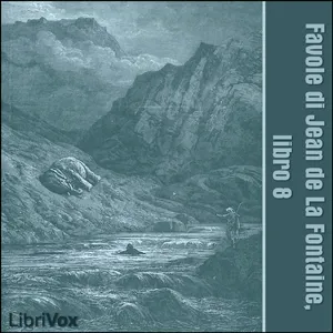 Favole di Jean de La Fontaine: Libro 08