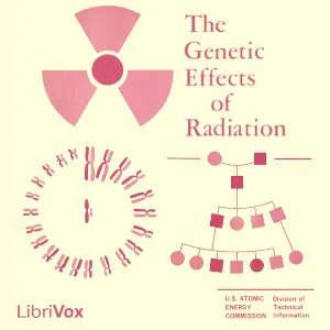 Genetic Effects of Radiation
