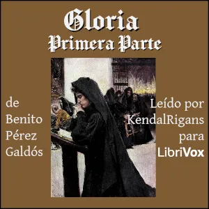 Gloria, Parte 1
