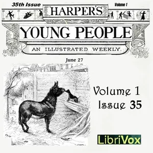 Harper's Young People, Vol. 01, Issue 35, June 29th, 1880