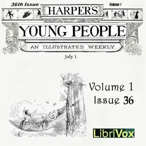 Harper's Young People, Vol. 01, Issue 36, July 6, 1880