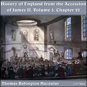 History of England, from the Accession of James II - (Volume 5, Chapter 25)