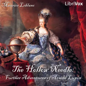 Hollow Needle: Further Adventures of Arsène Lupin