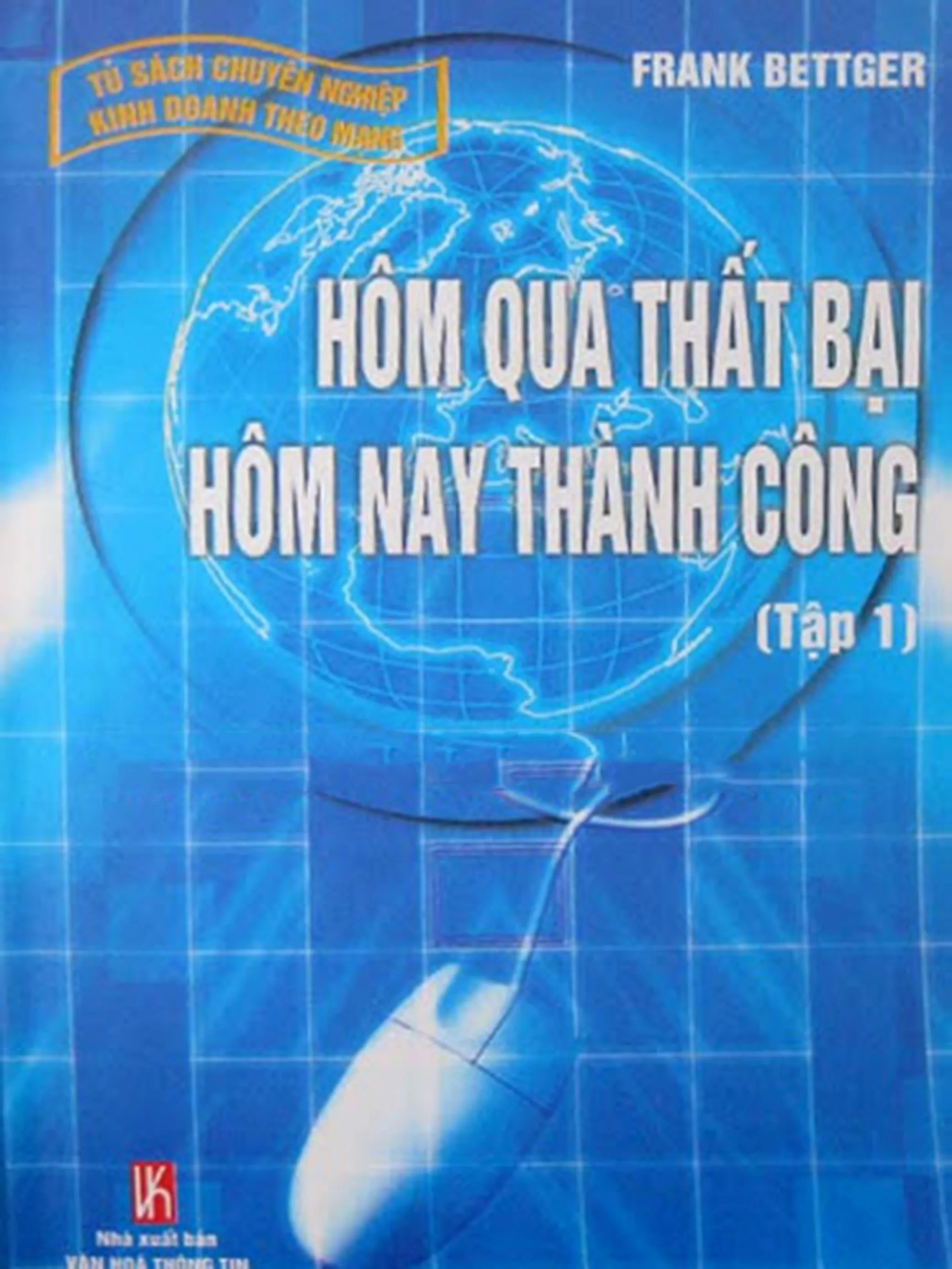 Hôm qua thất bại hôm nay thành công - tập 02