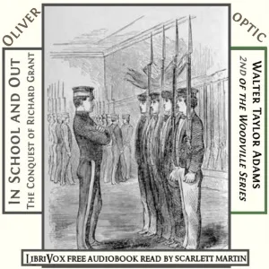 In School and Out; The Conquest of Richard Grant