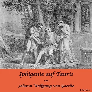 Iphigenie auf Tauris - Ein Schauspiel