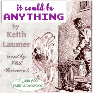 It Could Be Anything