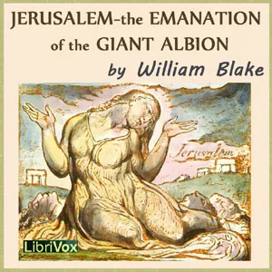Jerusalem - The Emanation of the Giant Albion