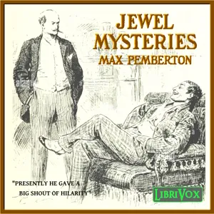 Jewel Mysteries, from a Dealer's Note Book